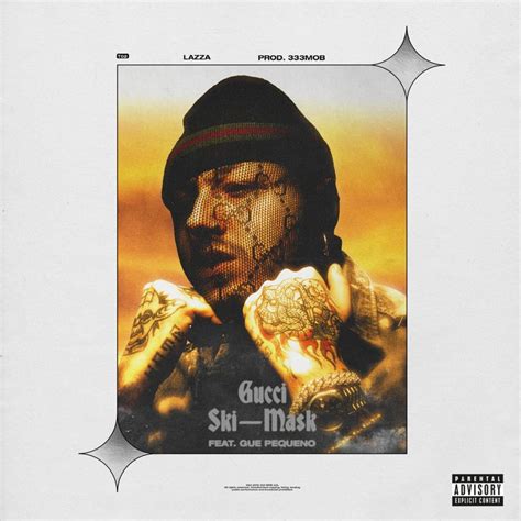 gucci ski mask testo genius|Lazza – Gucci Ski Mask Lyrics .